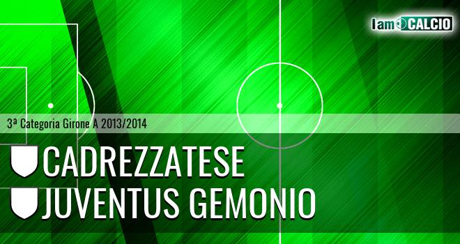 Cadrezzatese - Juventus Gemonio