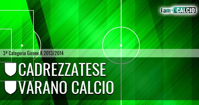 Cadrezzatese - Varano calcio