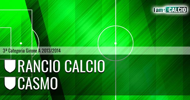 Rancio calcio - Casmo