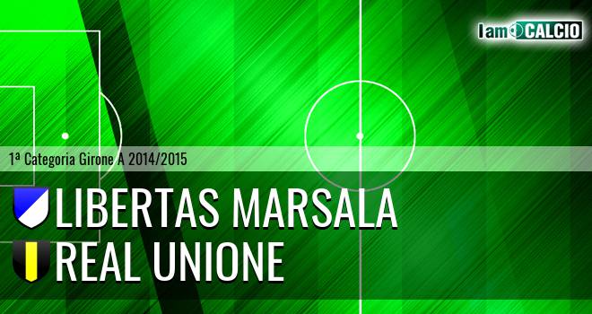 Libertas Marsala - Real Unione