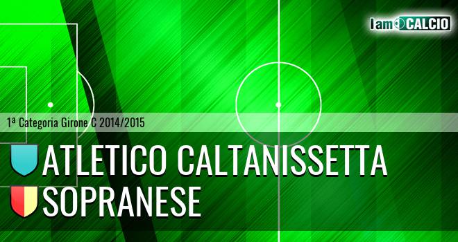 Atletico Caltanissetta - Sopranese