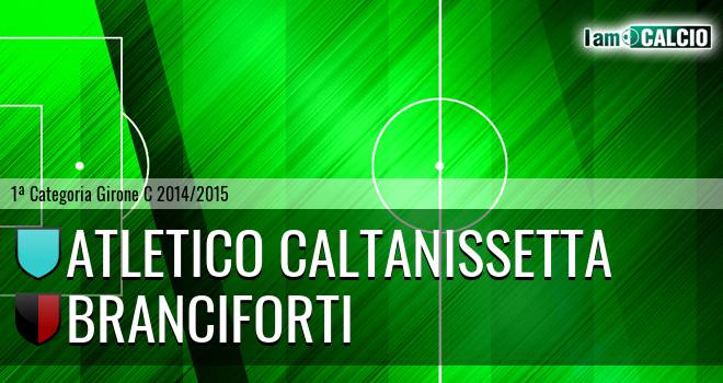 Atletico Caltanissetta - Branciforti