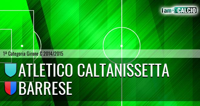 Atletico Caltanissetta - Barrese