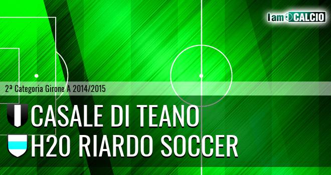 Casale di Teano - H20 Riardo Soccer