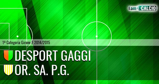 Desport Gaggi - Or. Sa. P.G.