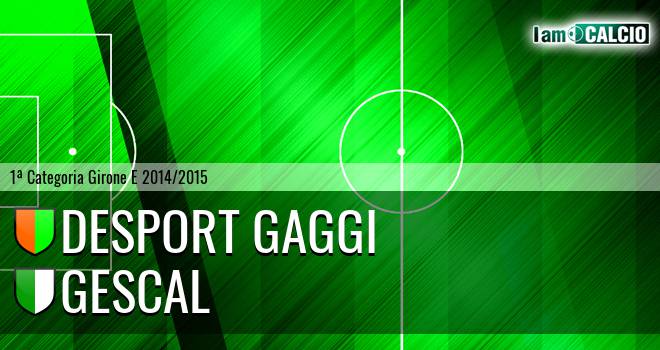 Desport Gaggi - Gescal