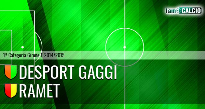 Desport Gaggi - Ramet