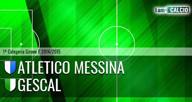 Atletico Messina - Gescal