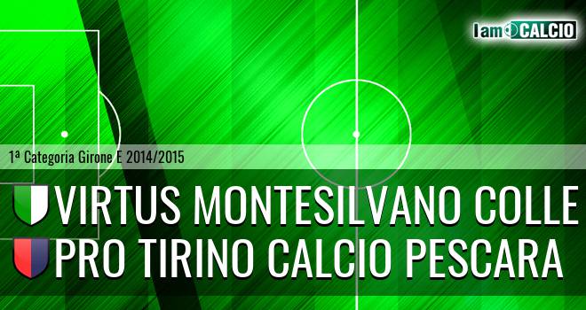 Virtus Montesilvano Colle - Pro Tirino Calcio Pescara