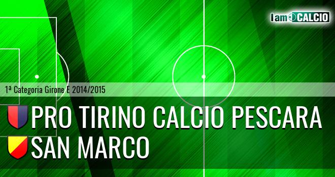 Pro Tirino Calcio Pescara - San Marco