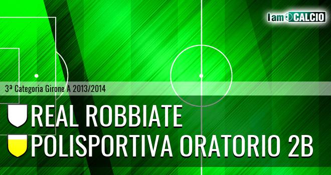 Real Robbiate - Polisportiva Oratorio 2B