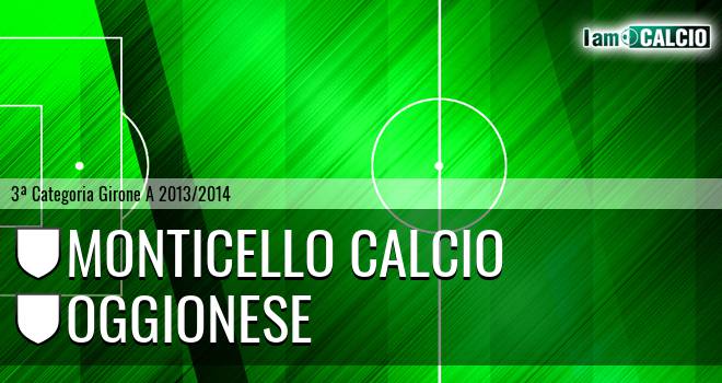 Monticello Calcio - Oggionese