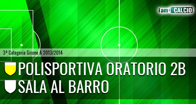 Polisportiva Oratorio 2B - Sala al Barro