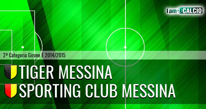 Tiger Messina - Sporting Club Messina