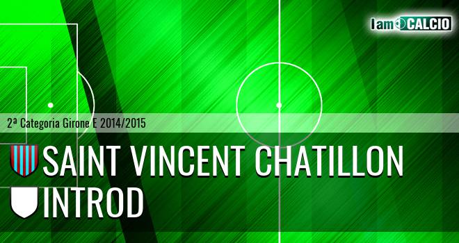 Saint Vincent Chatillon - Introd