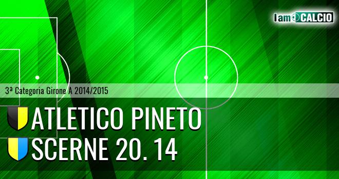 Atletico Pineto - Scerne 20. 14