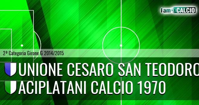 Unione Cesaro San Teodoro - Aciplatani Calcio 1970