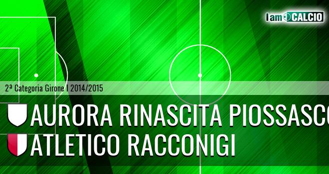 Aurora Rinascita Piossasco - Atletico Racconigi