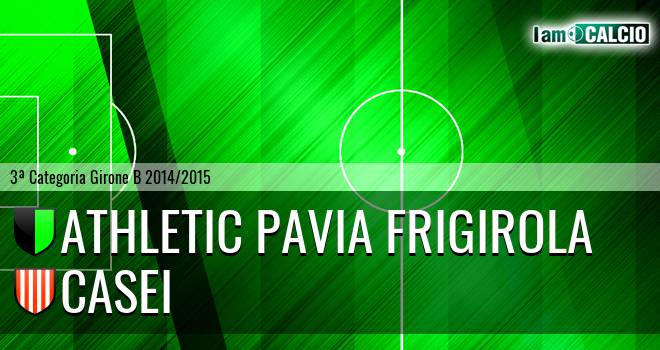 Athletic Pavia Frigirola - Casei