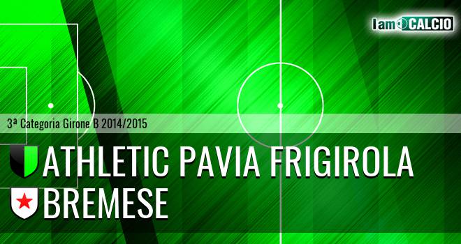 Athletic Pavia Frigirola - Bremese