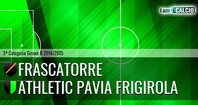 Frascatorre - Athletic Pavia Frigirola