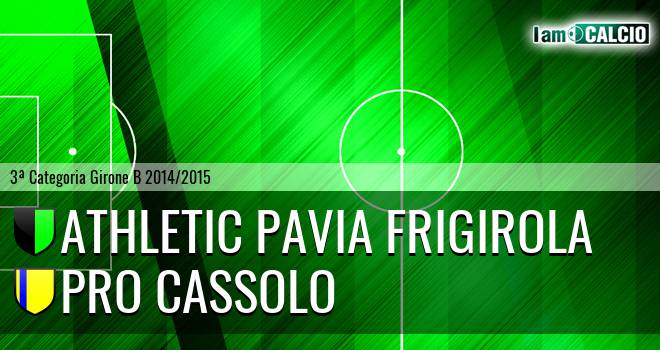 Athletic Pavia Frigirola - Pro Cassolo