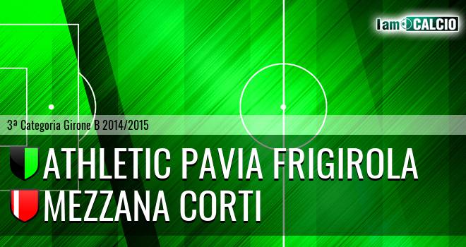 Athletic Pavia Frigirola - Mezzana Corti