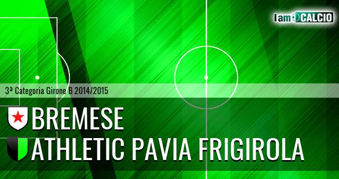 Bremese - Athletic Pavia Frigirola