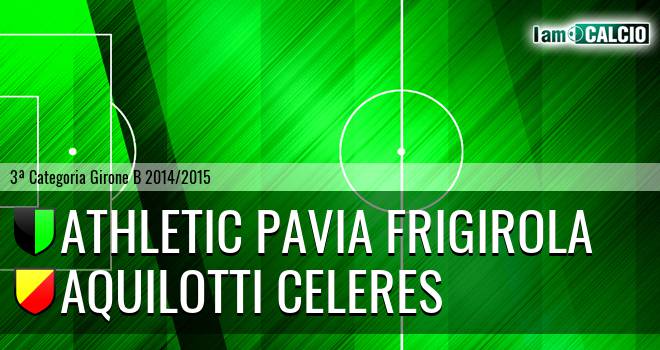 Athletic Pavia Frigirola - Aquilotti Celeres