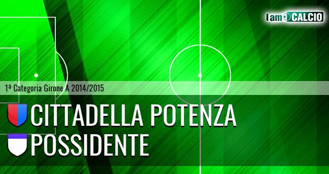 Cittadella Potenza - Possidente