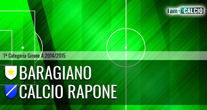 Baragiano - Calcio Rapone