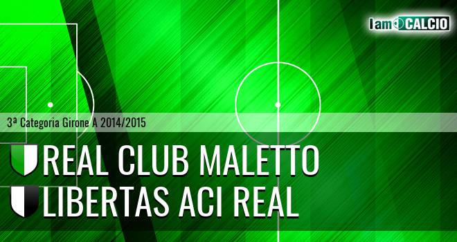 Real Club Maletto - Libertas Aci Real