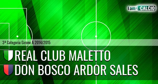 Real Club Maletto - Don Bosco Ardor Sales