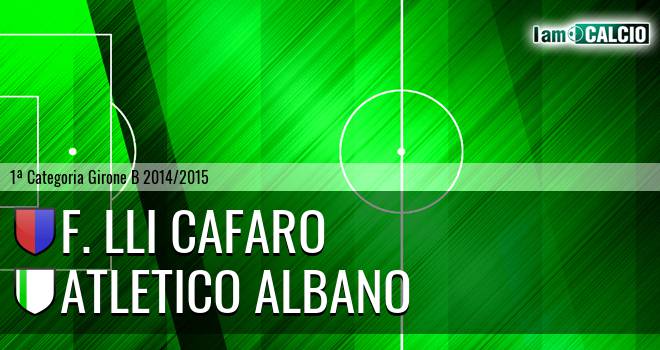 F. Lli Cafaro - Atletico Albano