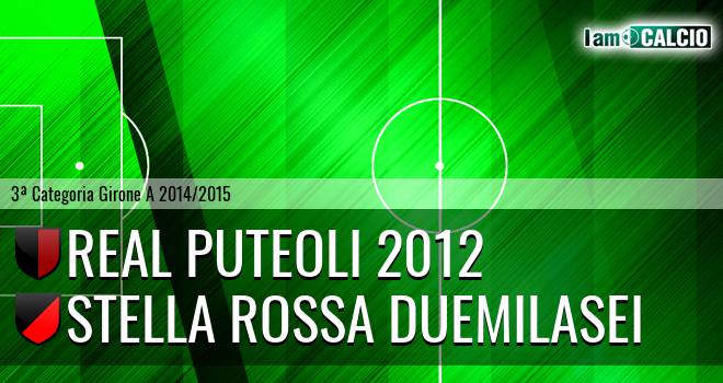 Real Puteoli 2012 - Stella Rossa Duemilasei