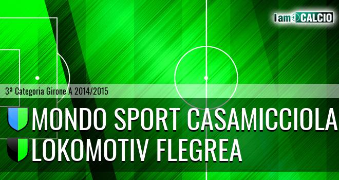 Mondo Sport Casamicciola Terme - Lokomotiv Flegrea