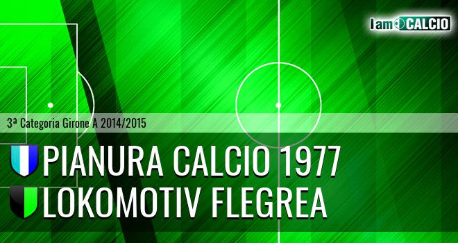 Pianura Calcio 1977 - Lokomotiv Flegrea