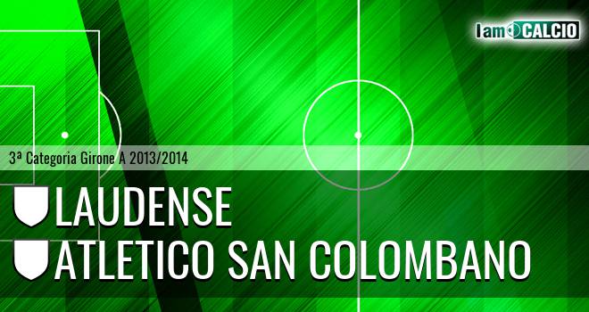 Laudense - Atletico San Colombano