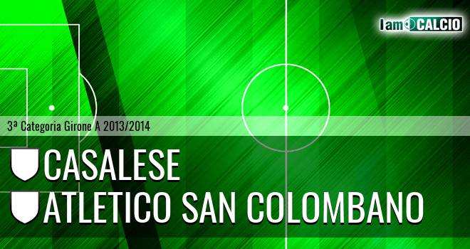 Casalese - Atletico San Colombano