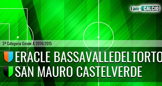 Eracle Bassavalledeltorto - San Mauro Castelverde