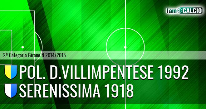 Pol. D.Villimpentese 1992 - Serenissima 1918