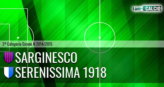 Sarginesco - Serenissima 1918