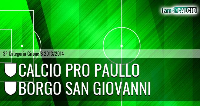 Calcio Pro Paullo - Borgo San Giovanni