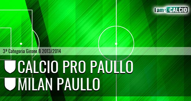 Calcio Pro Paullo - Milan Paullo