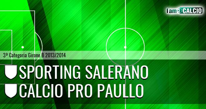 Sporting Salerano - Calcio Pro Paullo