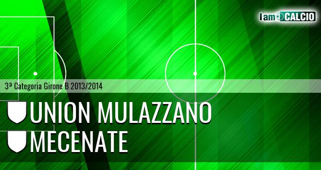 Union Mulazzano - Mecenate