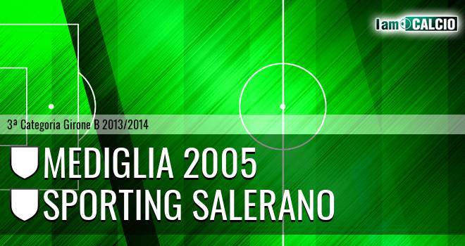 Mediglia 2005 - Sporting Salerano