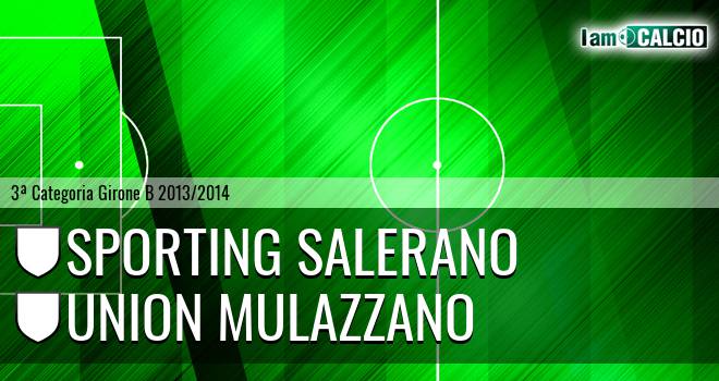 Sporting Salerano - Union Mulazzano