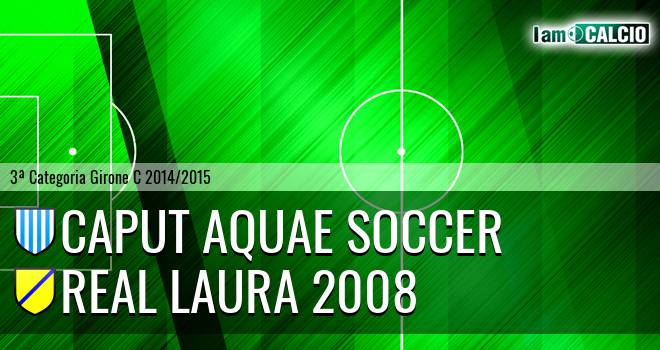 Caput Aquae Soccer - Real Laura 2008