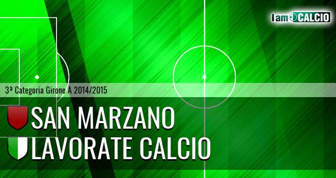 San Marzano - Lavorate Calcio